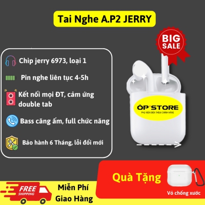 Tai Nghe A.P  2 Chip Jerry
